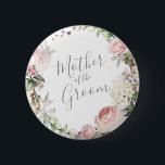 Spring Floral Moeder van de Groom Button<br><div class="desc">Aangepast</div>