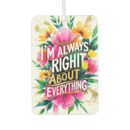 Spring Flower Sarcasm Quote Luchtverfrisser