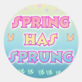 Spring Has Sprung Sticker (Voorkant)
