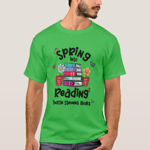 Spring in Reading Dustin Stevens Books T-shirt