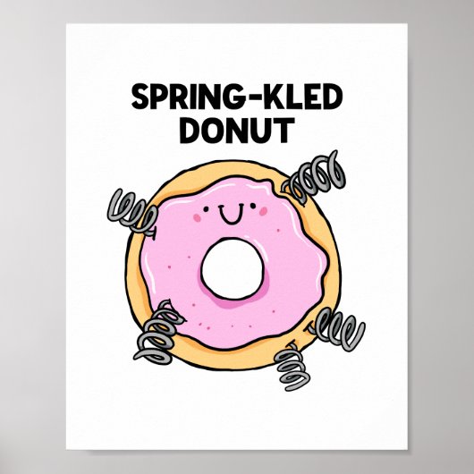 Spring-kled Donut Dessert Pun Poster (Voorkant)