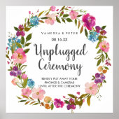 Spring Lush Floral Unplugged Wedding Ceremony Sign Poster (Voorkant)