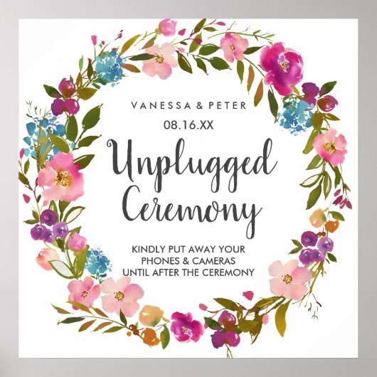 Spring Lush Floral Unplugged Wedding Ceremony Sign Poster (Voorkant)
