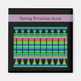 Spring Peruvian Array Magneet