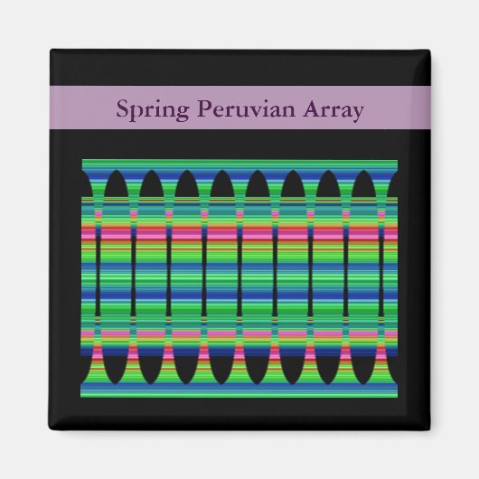 Spring Peruvian Array Magneet (Voorkant)