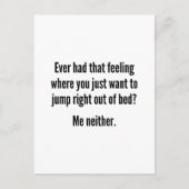 Spring recht uit bed briefkaart (Voorkant)