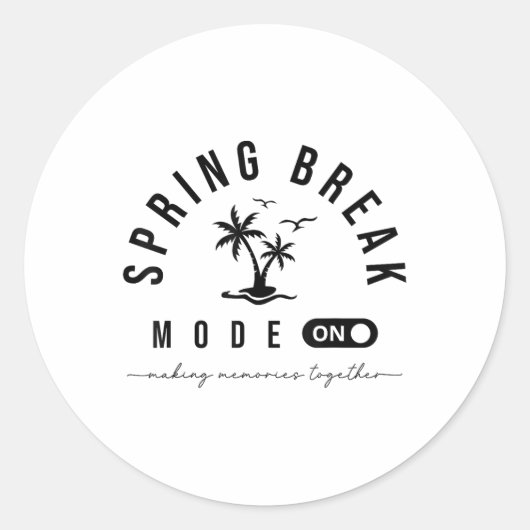 Spring Vacation Break 2025 Mode op Party Ready Bea Ronde Sticker (Voorkant)
