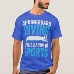 Springboard-duiken is de ruggengraat van sport t-shirt