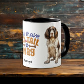 Springer Spaniel Dog Je maakt mijn staart wag Mok