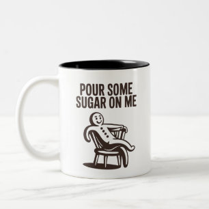 Sprinkle Some Suiker Op Mij Grappige Gingerbread K Tweekleurige Koffiemok