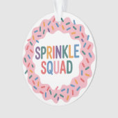 Sprinkle Squad | Baby-strooi Ornament (voorkant)