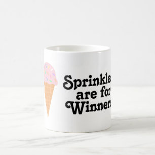 Sprinkles is voor winnaars, Champ. Koffiemok