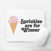 Sprinkles is voor winnaars, Champ. Muismat (Met muis)