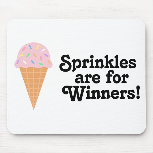 Sprinkles is voor winnaars, Champ. Muismat (Voorkant)