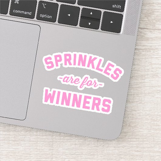 Sprinkles is voor winnaars grappige prijsopgave sticker (Detail)