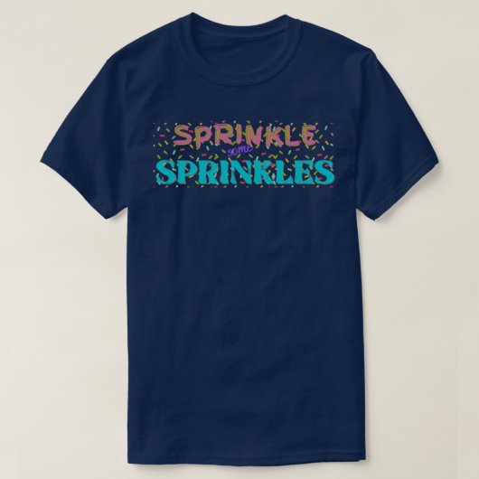 Sprinten wat sproinkles t-shirt (Design voorkant)