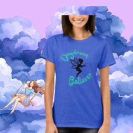 Sprookjesachtige Droomgelovige T-shirt