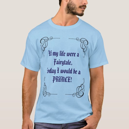 Sprookjesprins Mood T-Shirt (Voorkant)
