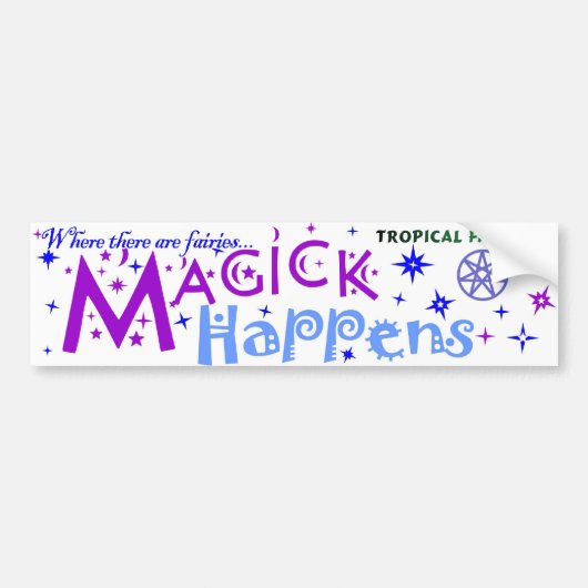 Sprookjessticker - magie gebeurt... bumpersticker (Voorkant)