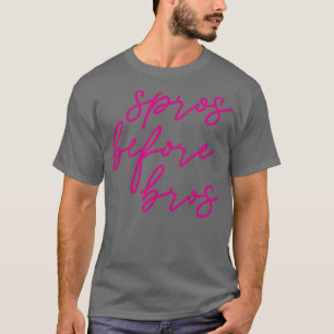 Spros voor bros t-shirt