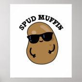 Spud Muffin Cute Potato Pun Poster (Voorkant)