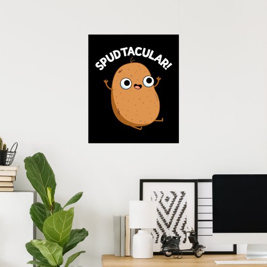 Spudtacular Funny Potato Pun Dark BG Poster (Thuiskantoor)