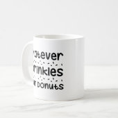 Spuit Strooigoed op Uw Donuts Koffiemok (Voorkant links)