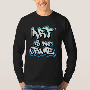 Spuitgraffiti is geen misdrijf straat hiphop t-shirt