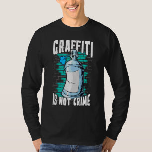 Spuitverf artistieke graffiti is geen crimineel sc t-shirt