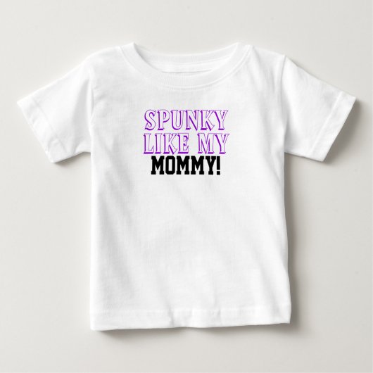 Spunky als mijn Kinder Shirt van mama (Voorkant)
