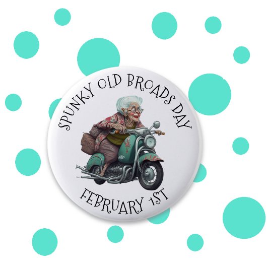 Spunky Old Broads Day 1 februari Ronde Button 5,7 Cm
