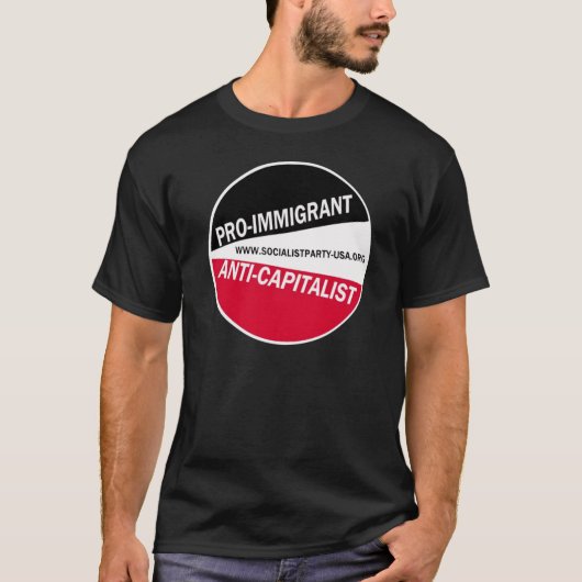 SPUSA Pro-Immigrant/Anti-Capitalist T-shirt (Voorkant)