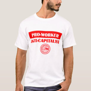 SPUSA Pro-Worker/Anti-Capitalist T-shirt