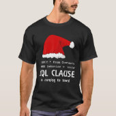 Sql Clause Is Coming To Town! - White - Ugly Xmas T-shirt (Voorkant)
