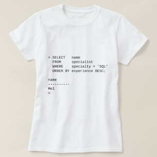 SQL Database Specialist: Mel T-shirt