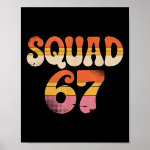 Squad 67 Alpha Slang Gen 67e Nummer 67 Poster