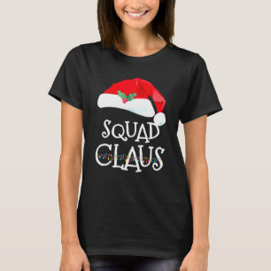 Squad Claus Kerst Pyjama Familie Matching Xmas T-shirt