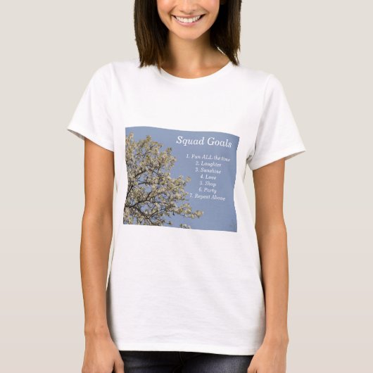 Squad Goals, Fun, Party, Love, Cool Shirt (Voorkant)