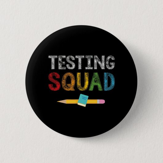 Squad Kostuum Test Dag Leraar Student Ronde Button 5,7 Cm (Voorkant)