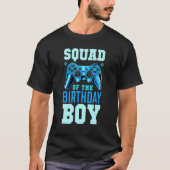 Squad of the Birthday Boy Matching Video Gamer Bir T-shirt (Voorkant)