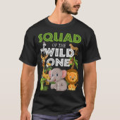 Squad of the Wild One Zoo Birthday Safari Oerwoud  T-shirt (Voorkant)