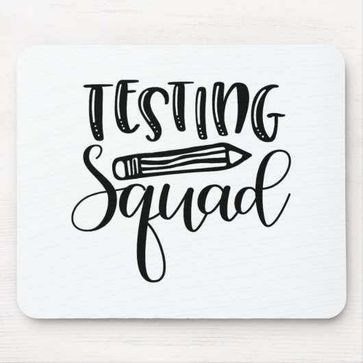 Squad Test Dag Aanmoediging Leraar Muismat (Voorkant)
