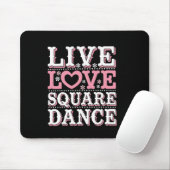 Square Dance Love Square Dancing Square Dance Gift Muismat (Met muis)