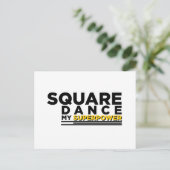 SQUARE DANCE MY SUPERPOWER BRIEFKAART (Staand voorkant)