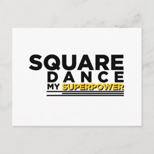 SQUARE DANCE MY SUPERPOWER BRIEFKAART