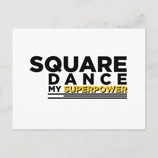 SQUARE DANCE MY SUPERPOWER BRIEFKAART (Voorkant)