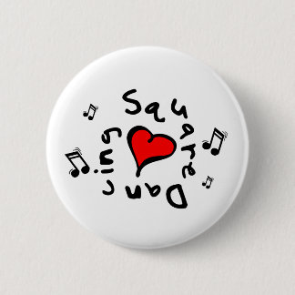 Square Dancing I Heart-Love Button