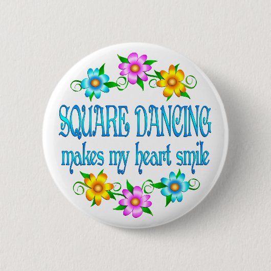 Square Dancing Smile Ronde Button 5,7 Cm (Voorkant)