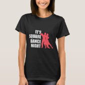 Square Dancing  T-shirt (Voorkant)
