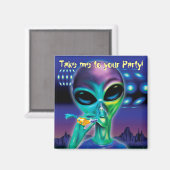 Square Fridge Magnet Alien neem me mee naar je fee (Voorkant / Achterkant)